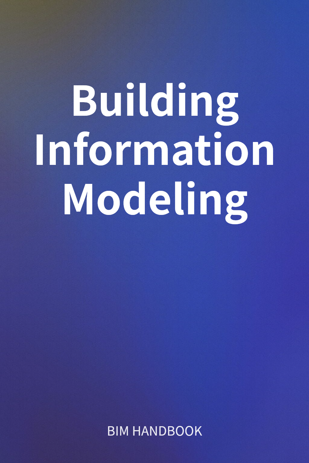 Building Information Modeling cover