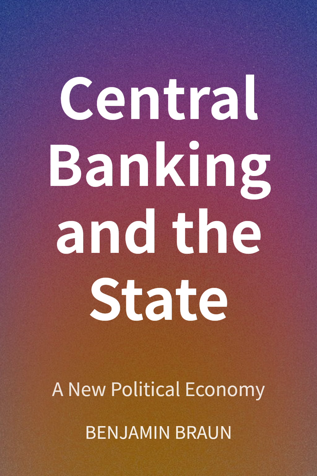 Central Banking and the State cover