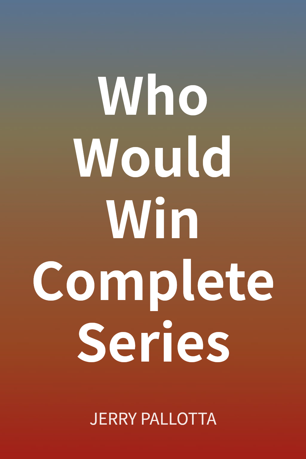 Who Would Win Complete Series cover