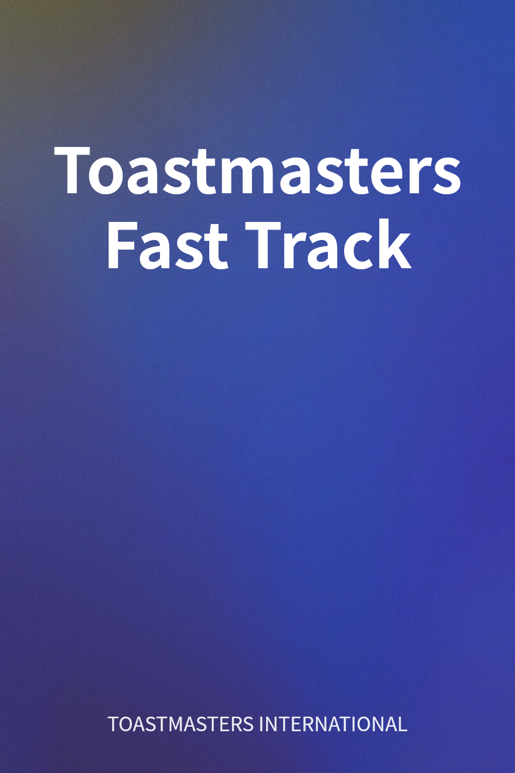 Toastmasters Fast Track cover