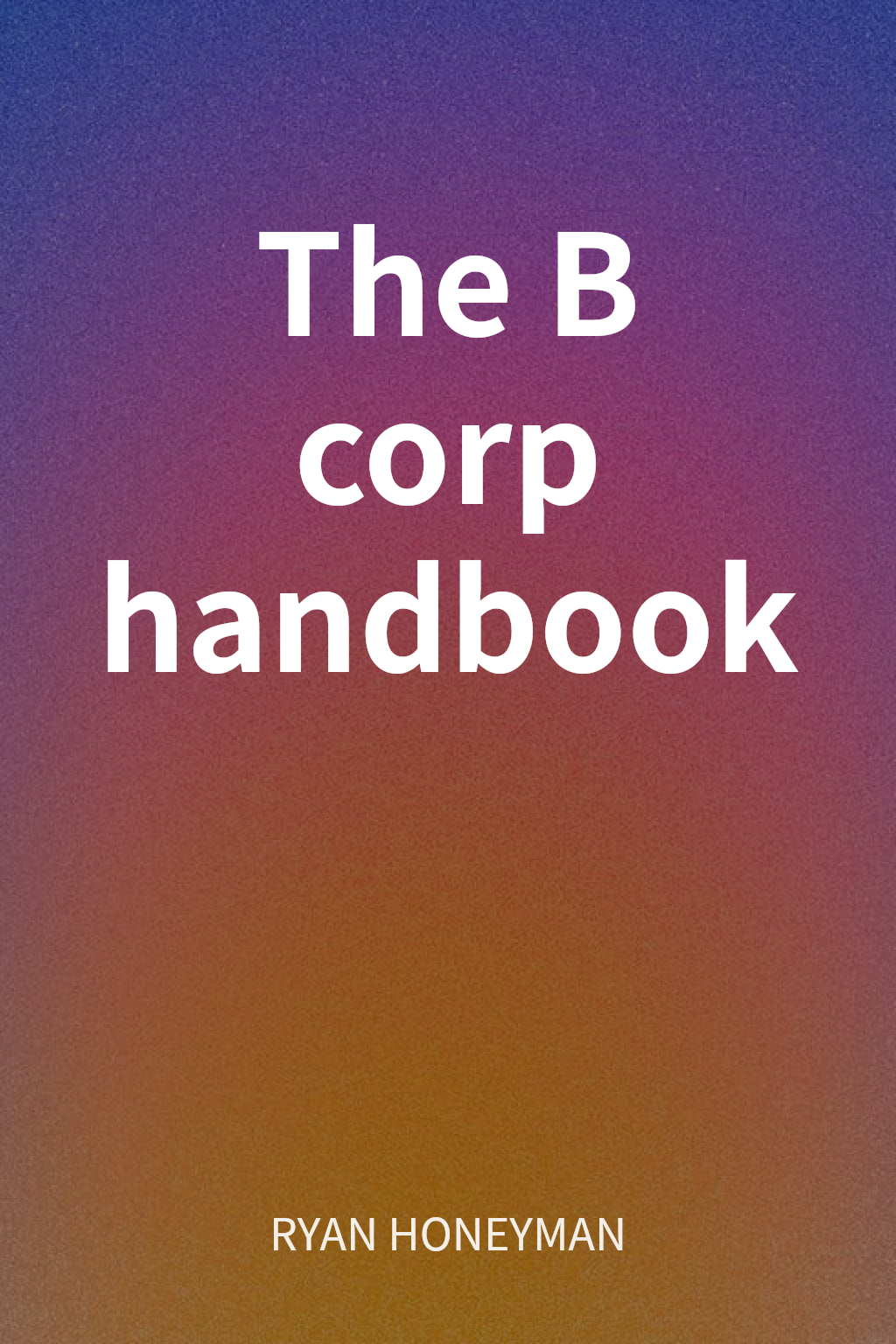 The B corp handbook cover