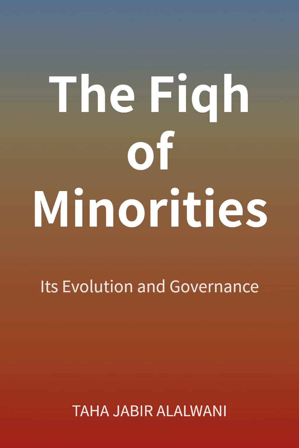 The Fiqh of Minorities cover