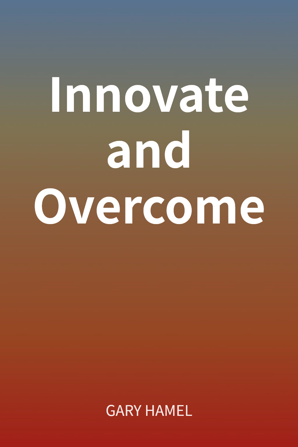 Innovate and Overcome cover