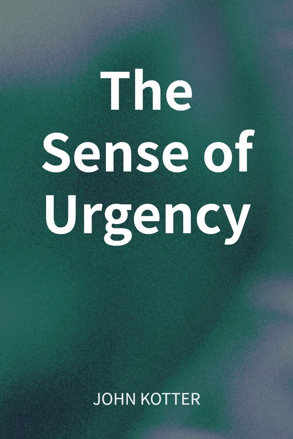 The Sense of Urgency cover