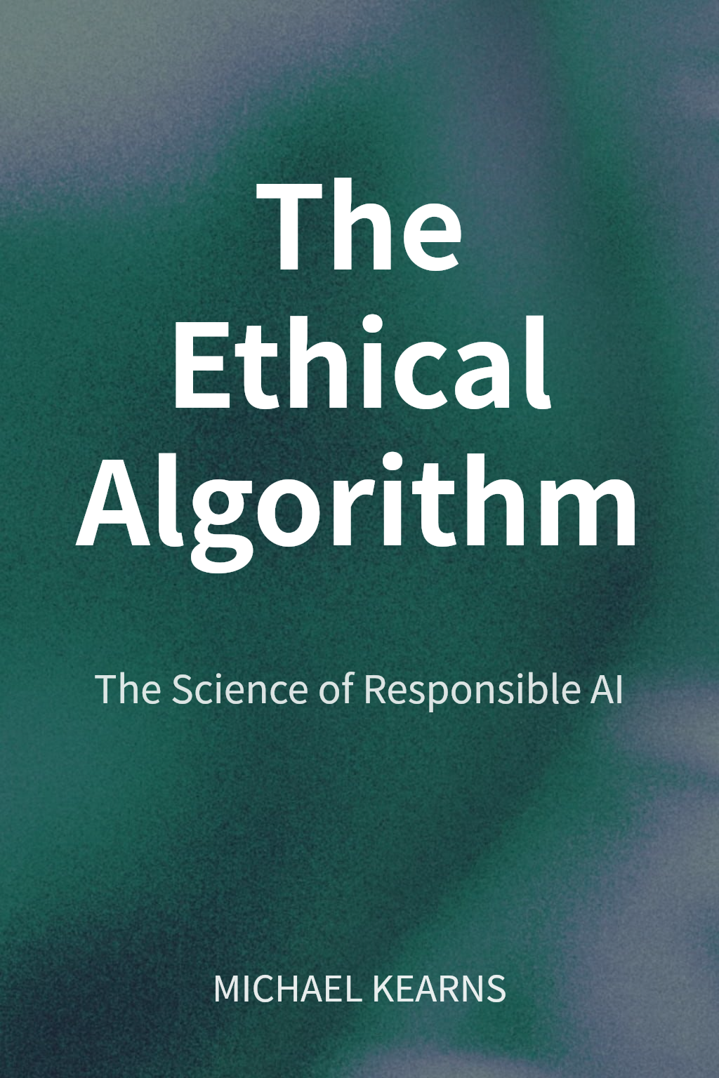 The Ethical Algorithm cover