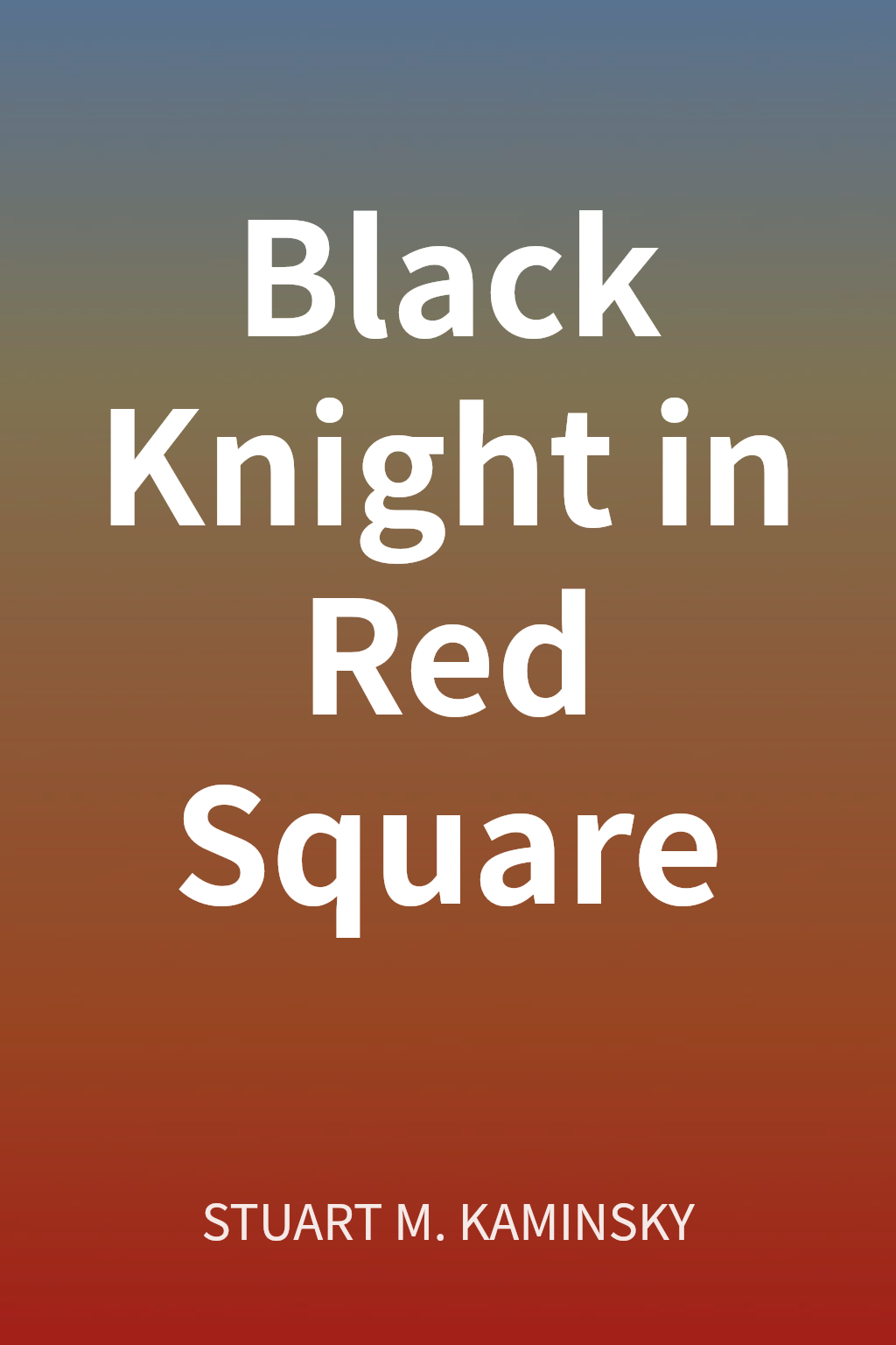 Black Knight in Red Square cover