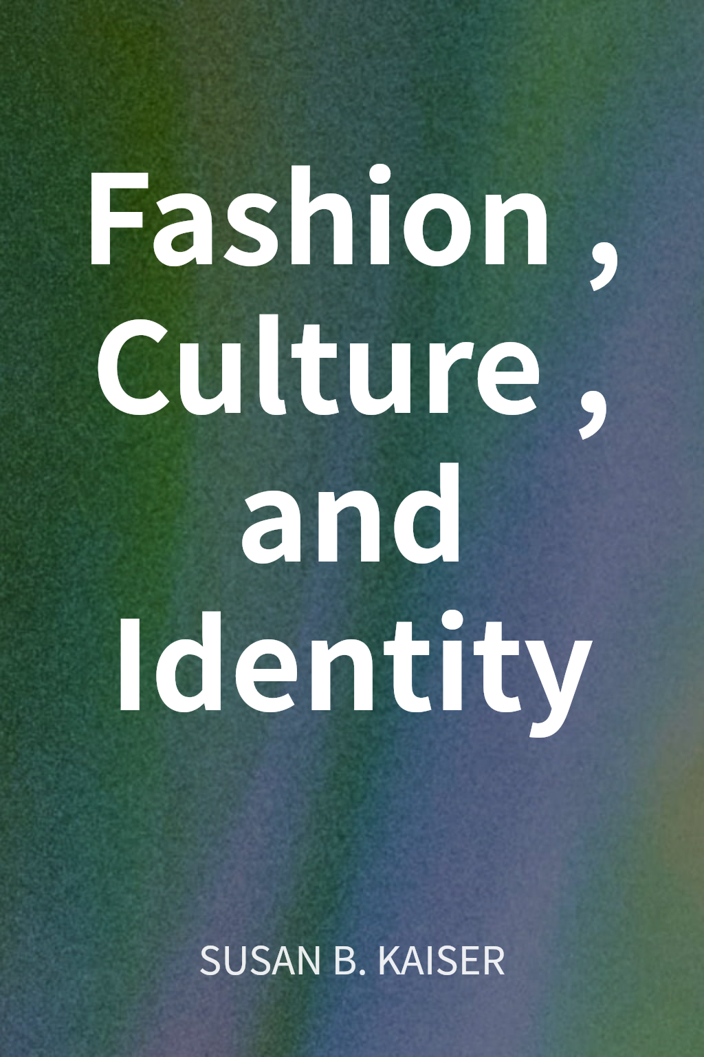 Fashion, Culture, and Identity cover