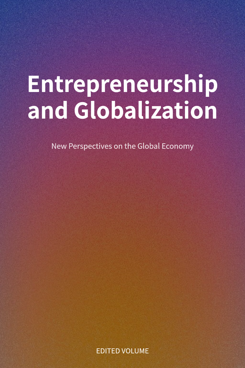 Entrepreneurship and Globalization cover