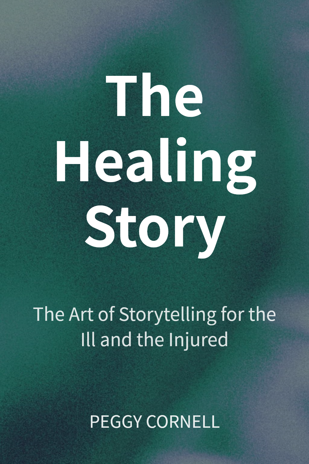 The Healing Story cover