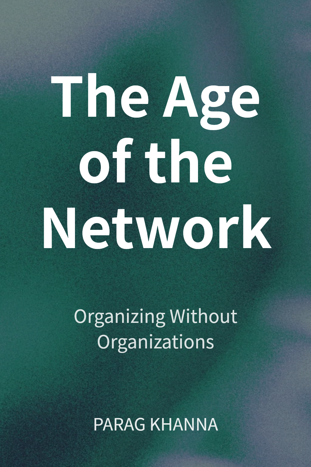 The Age of the Network cover
