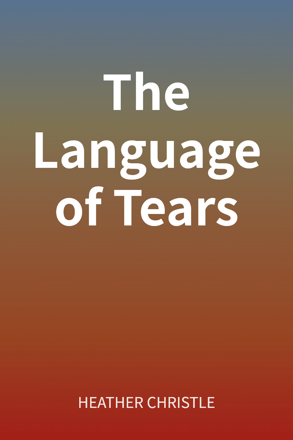 The Language of Tears cover