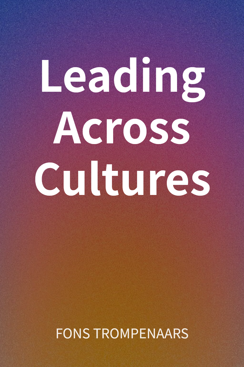 Leading Across Cultures cover