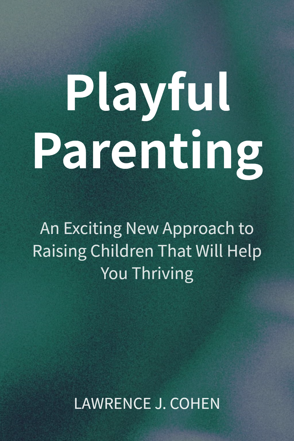 Playful Parenting cover