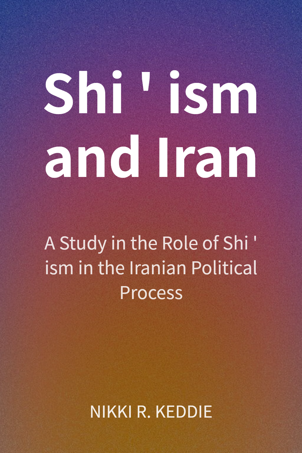 Shi'ism and Iran cover