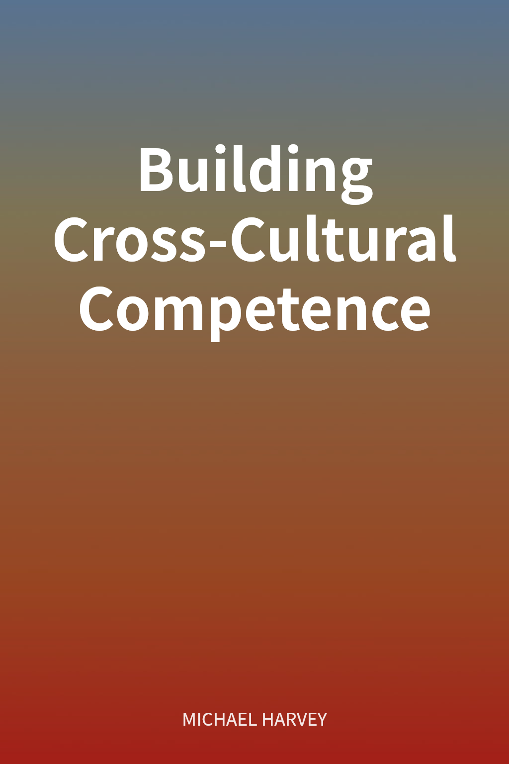 Building Cross-Cultural Competence cover