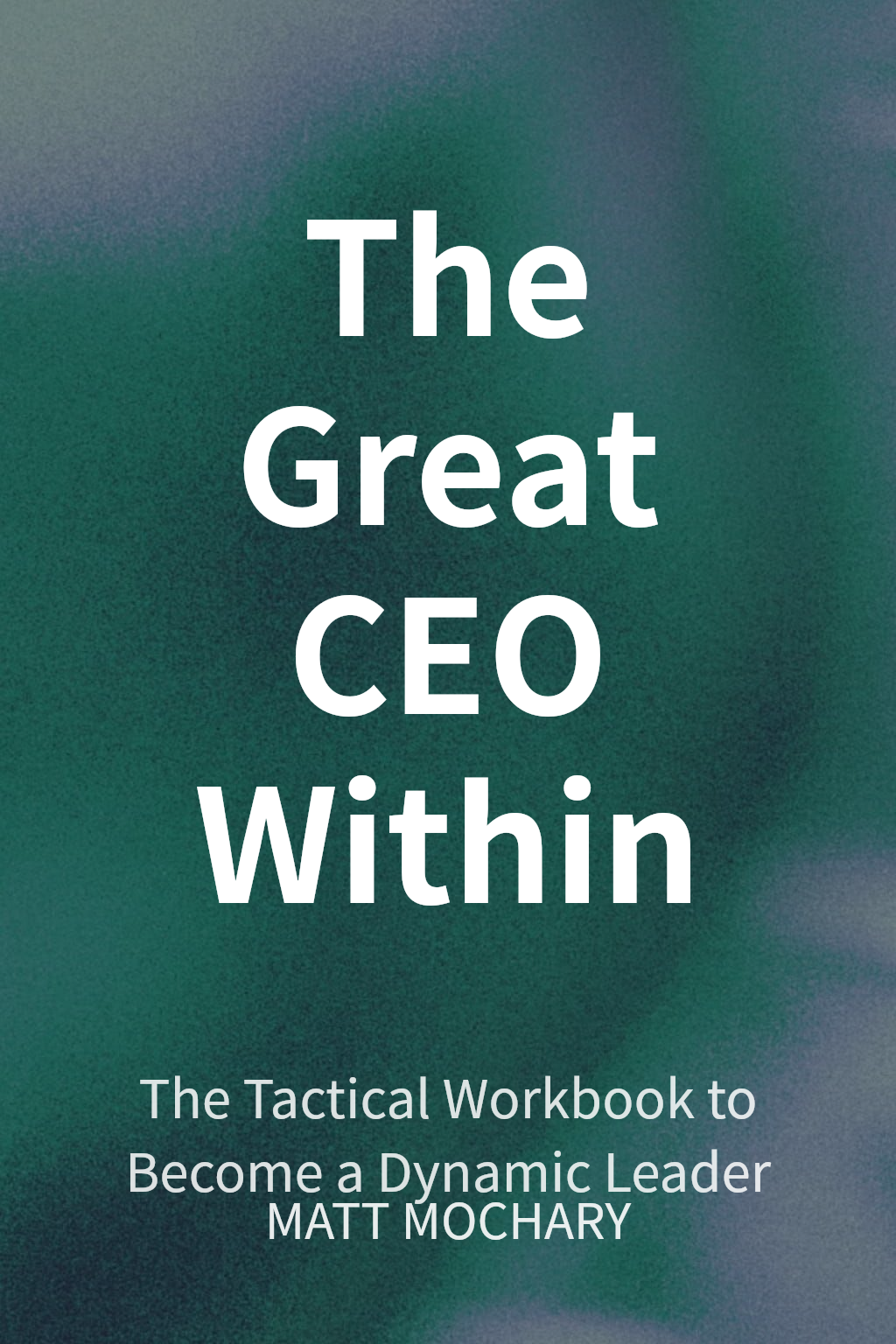 The Great CEO Within cover