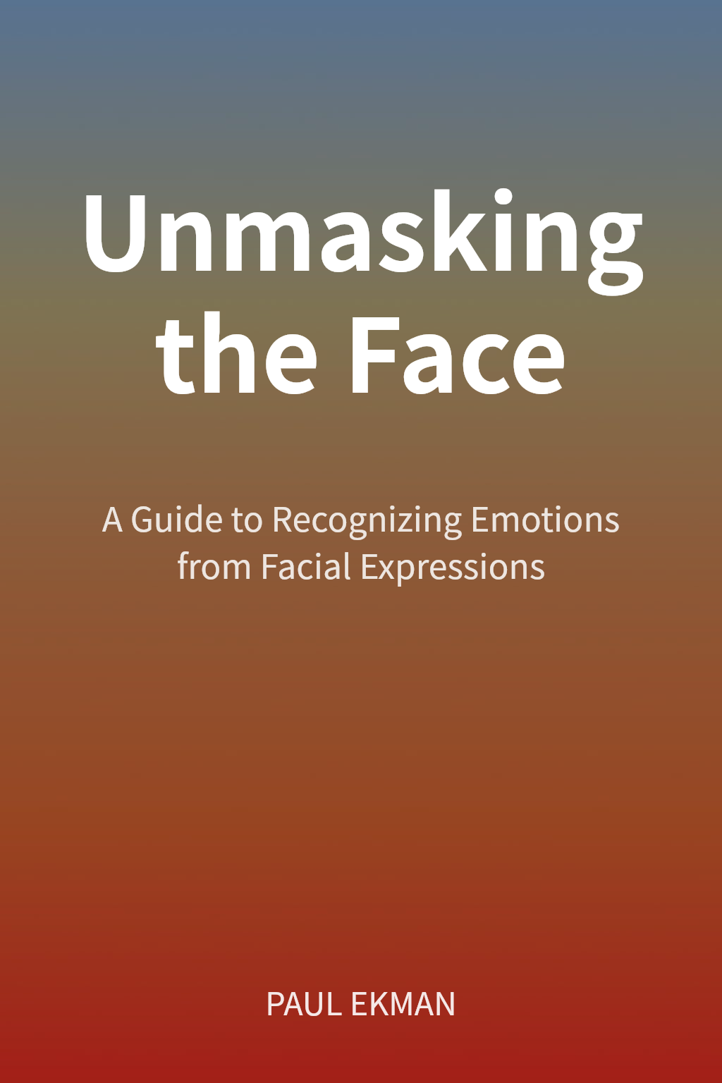 Unmasking the Face 封面