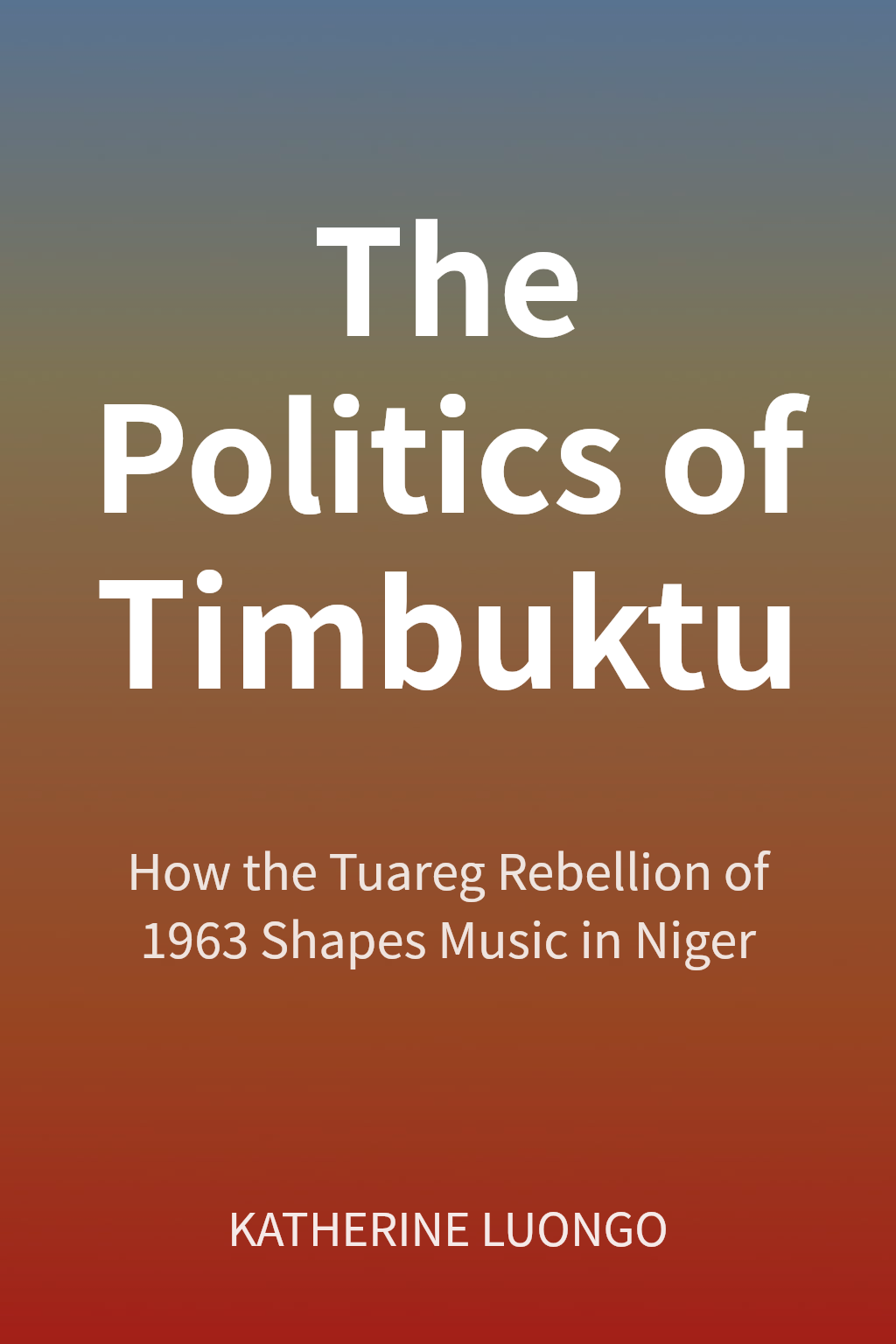 The Politics of Timbuktu cover