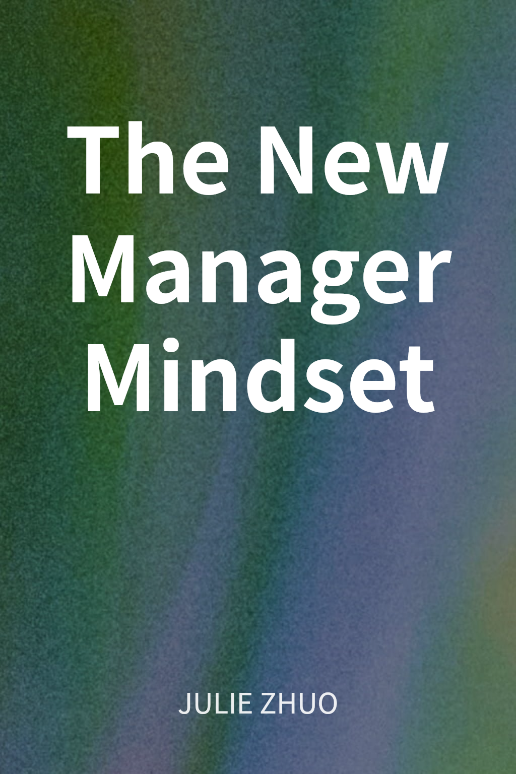 The New Manager Mindset cover