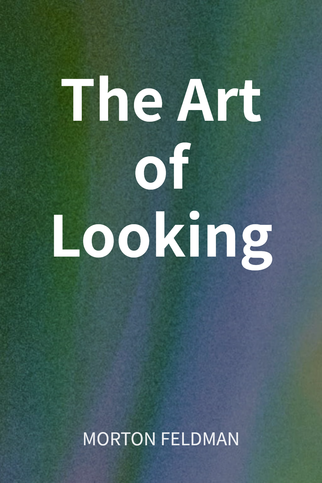 The Art of Looking cover