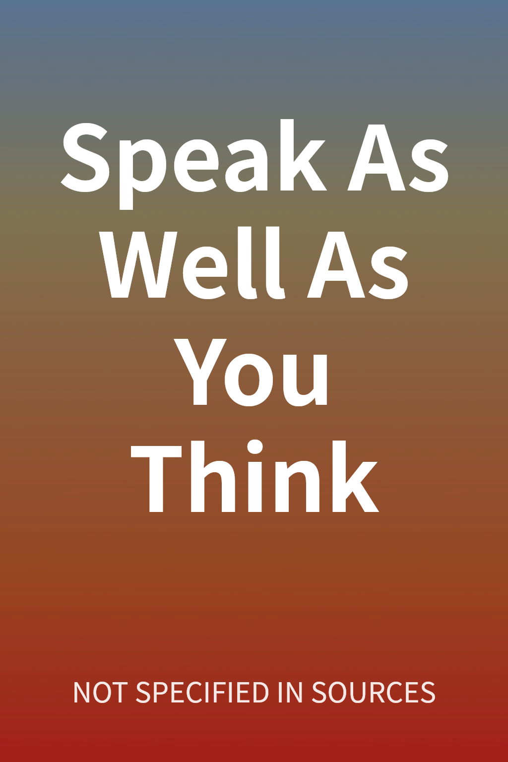 Speak As Well As You Think cover