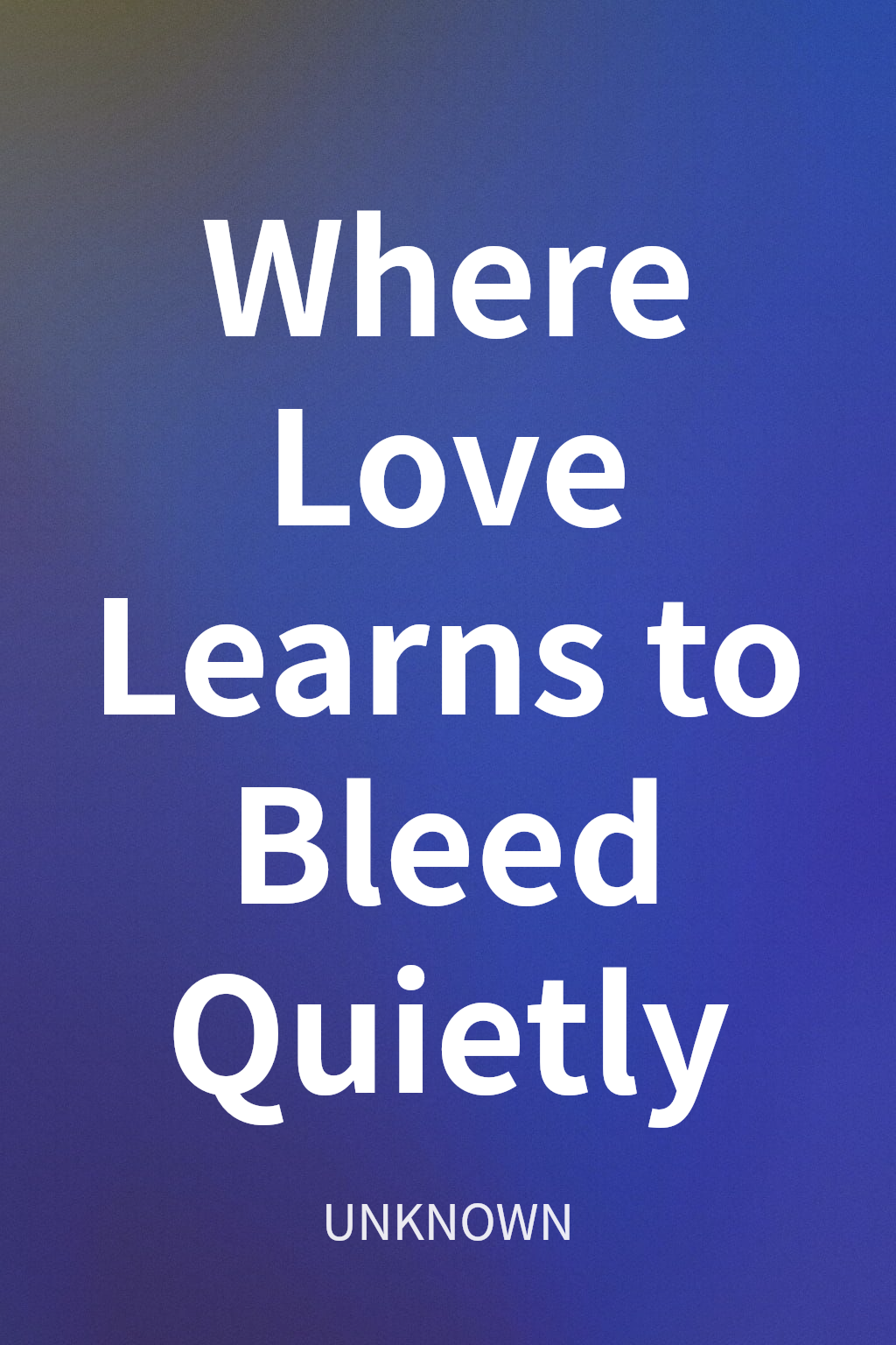 Where Love Learns to Bleed Quietly cover