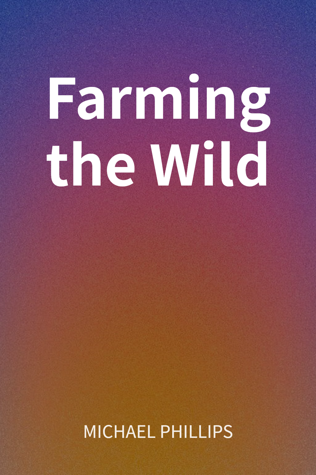 Farming the Wild cover