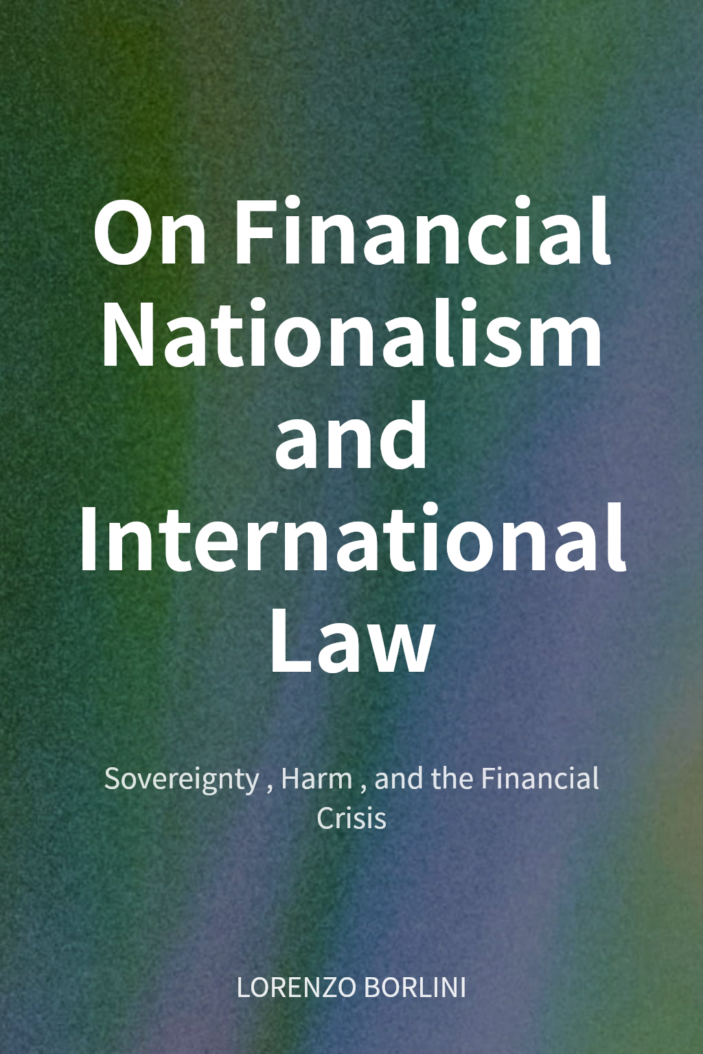 On Financial Nationalism and International Law cover