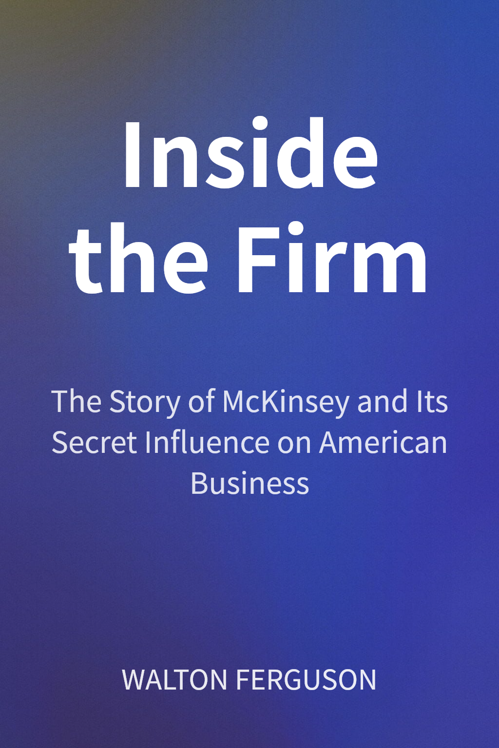 Inside the Firm cover