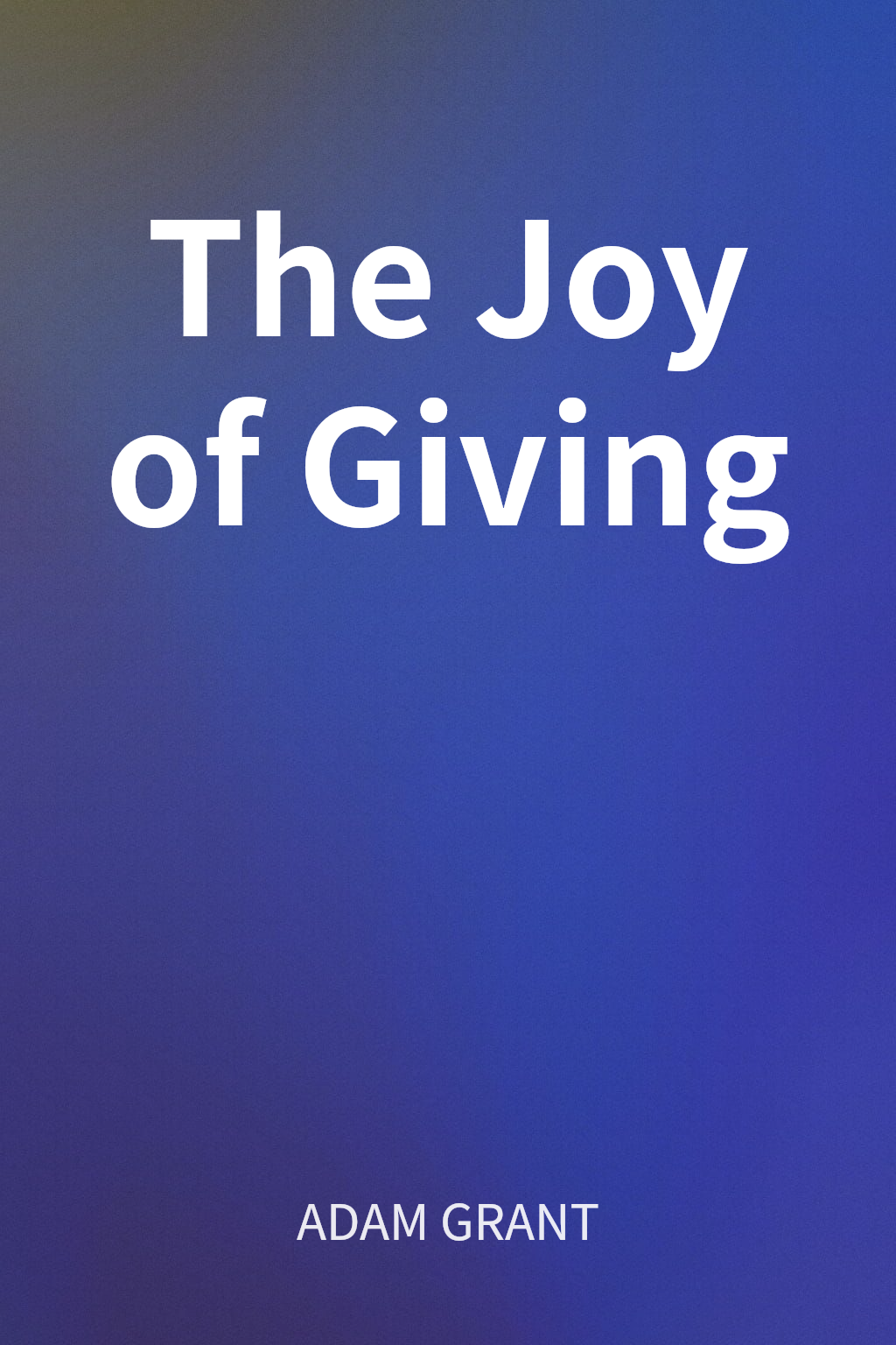 The Joy of Giving cover
