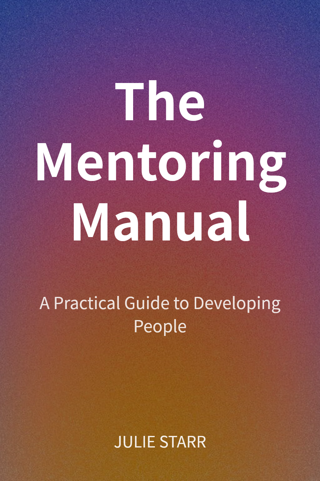 The Mentoring Manual cover