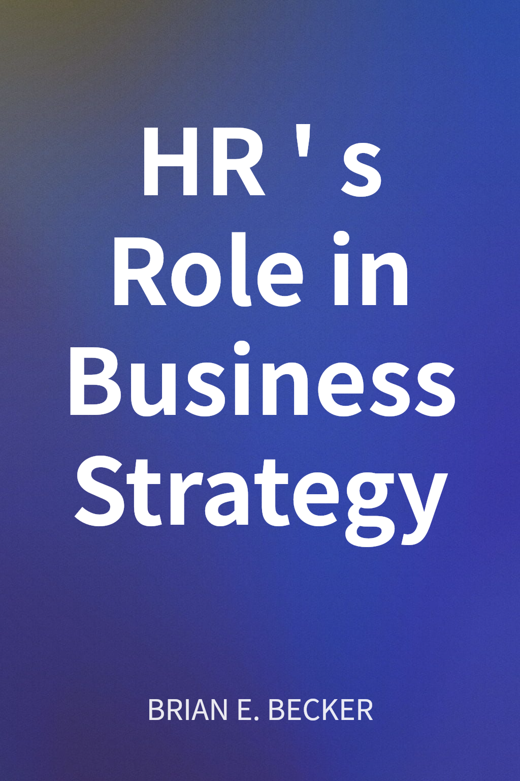 HR's Role in Business Strategy cover