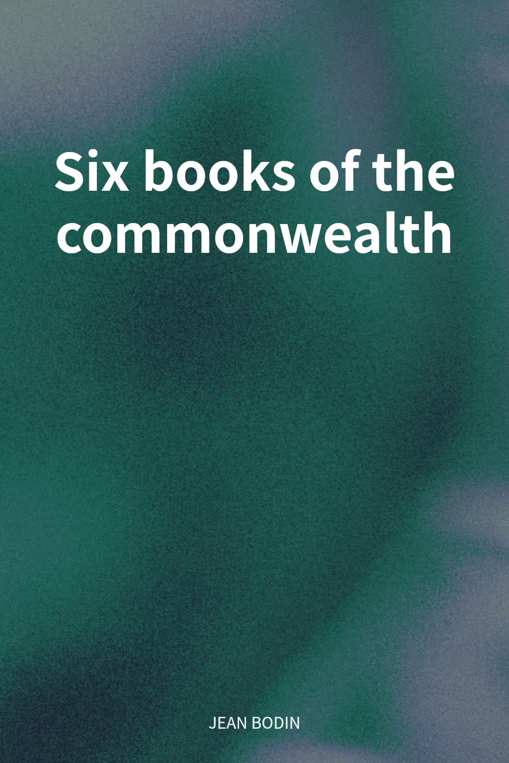 Six books of the commonwealth cover