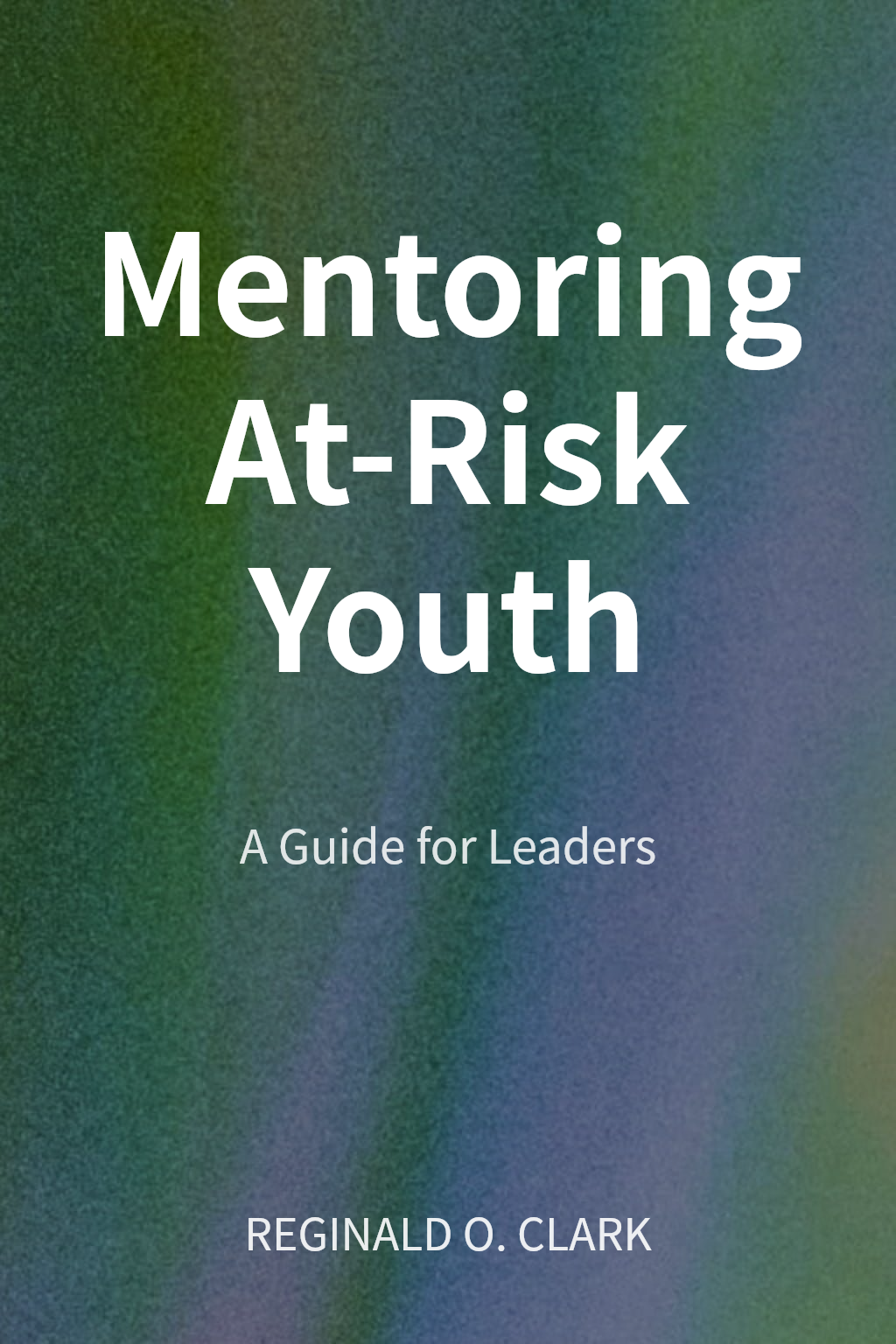 Mentoring At-Risk Youth cover