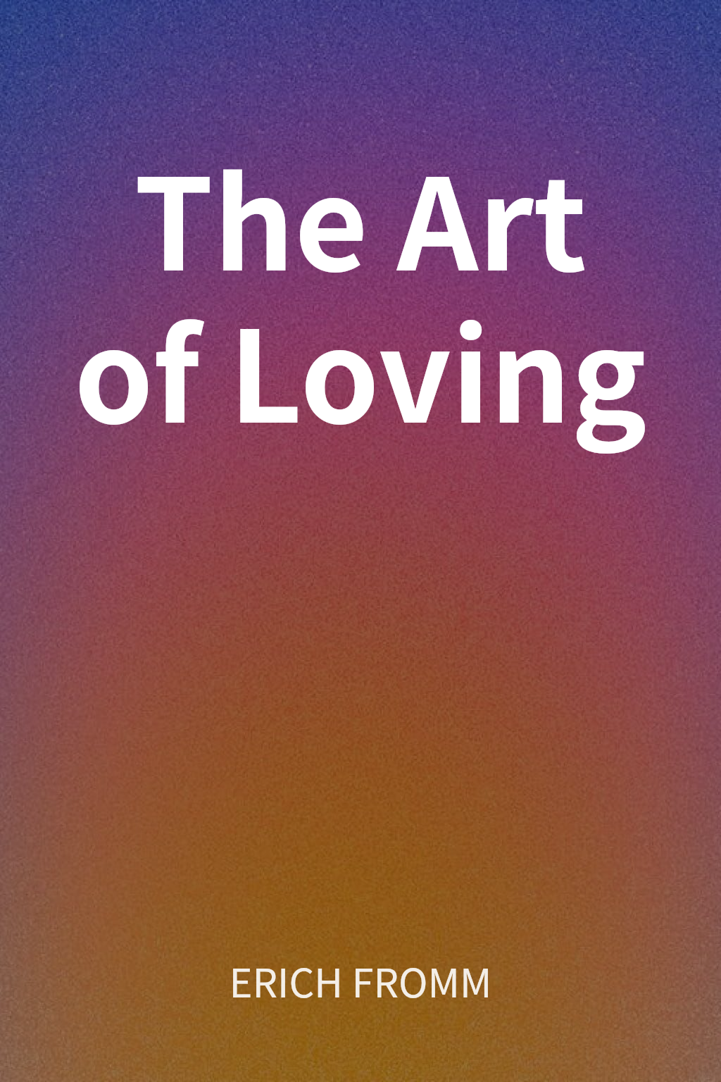 The Art of Loving cover