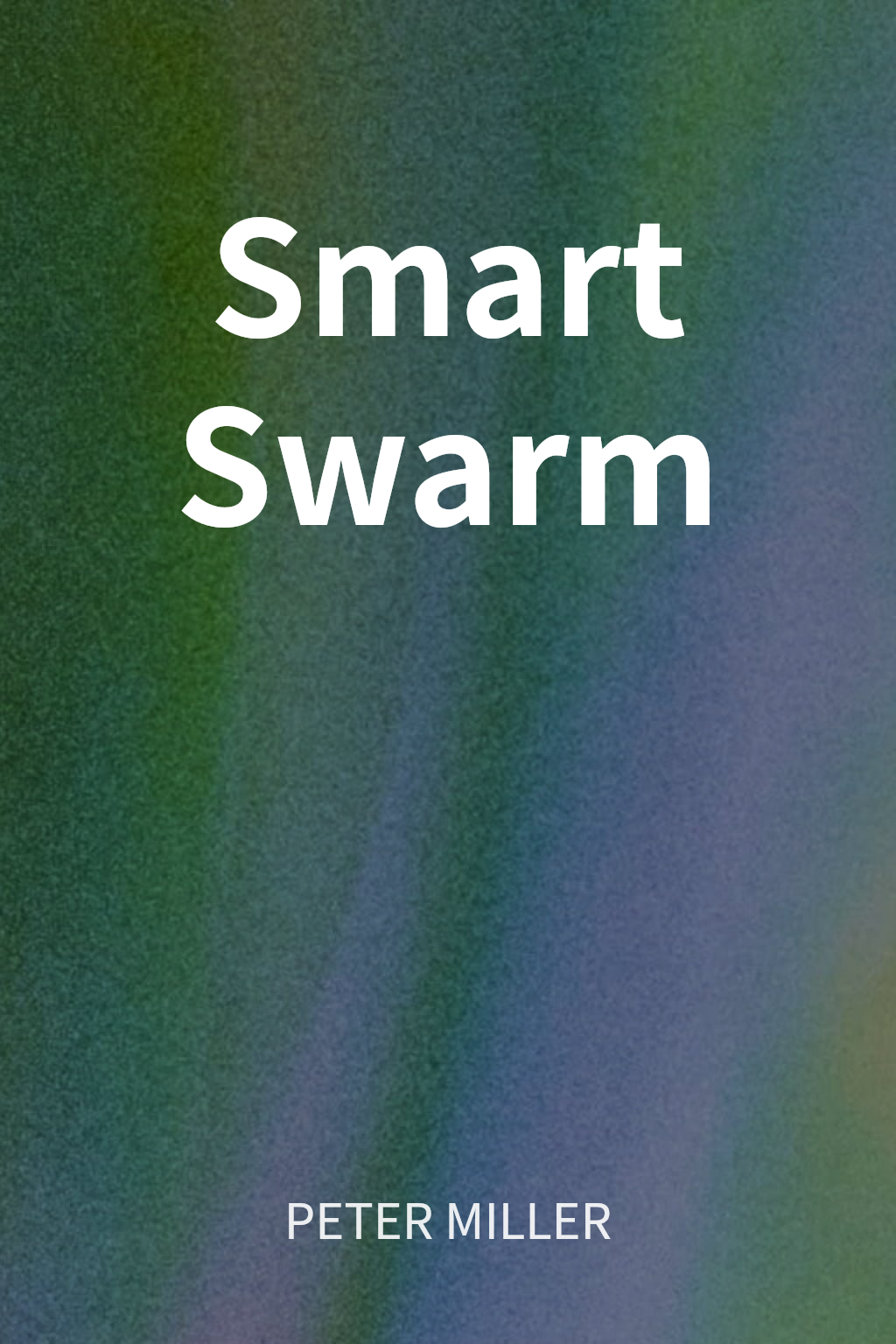 Smart Swarm cover
