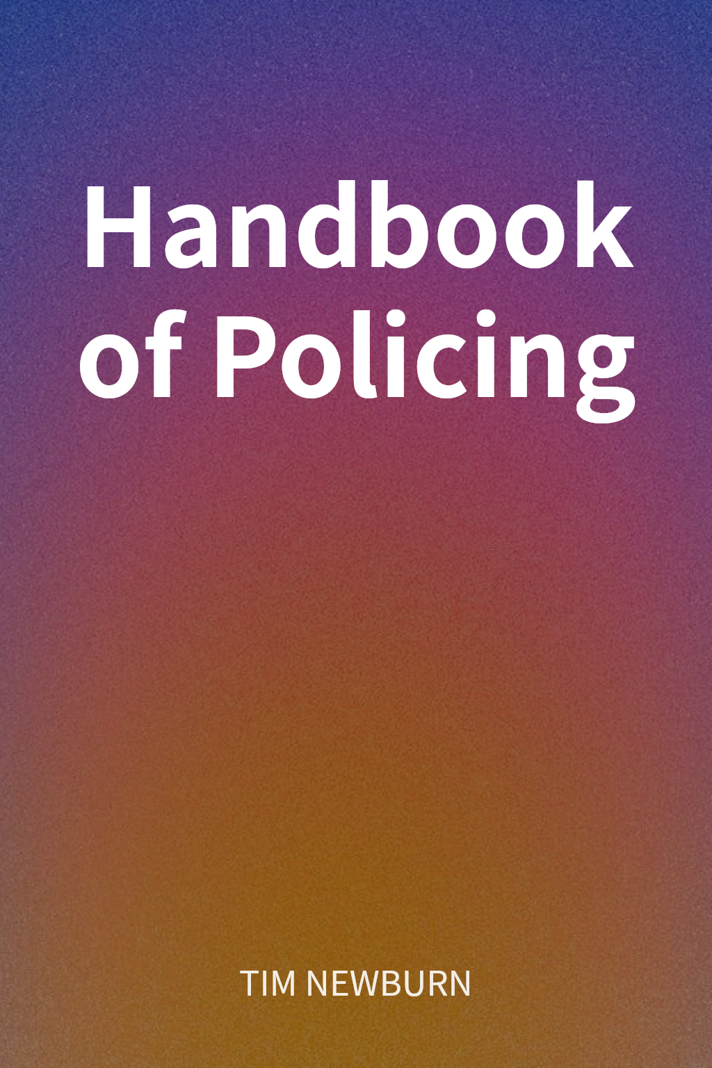 Handbook of Policing cover