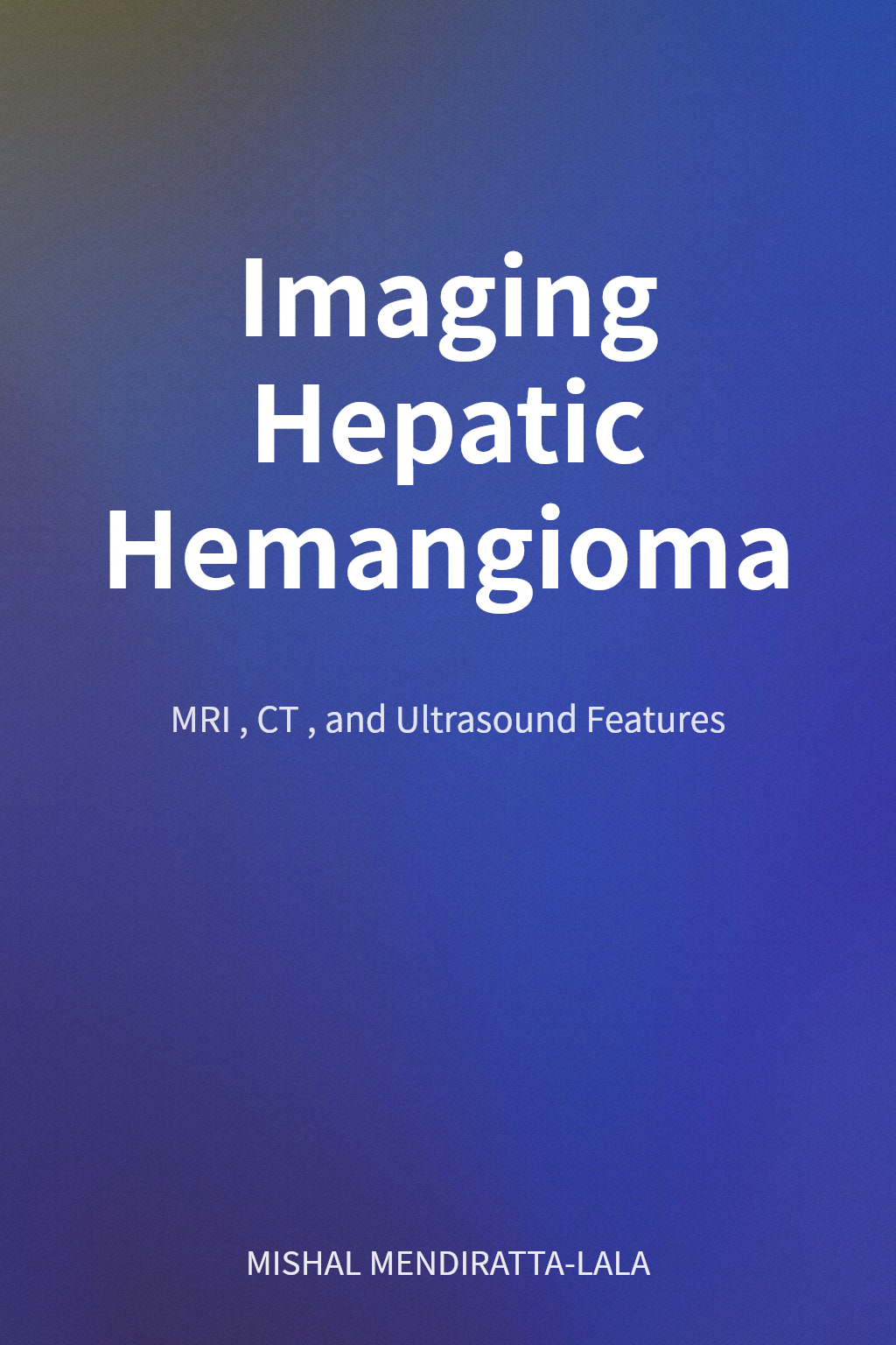 Imaging Hepatic Hemangioma cover