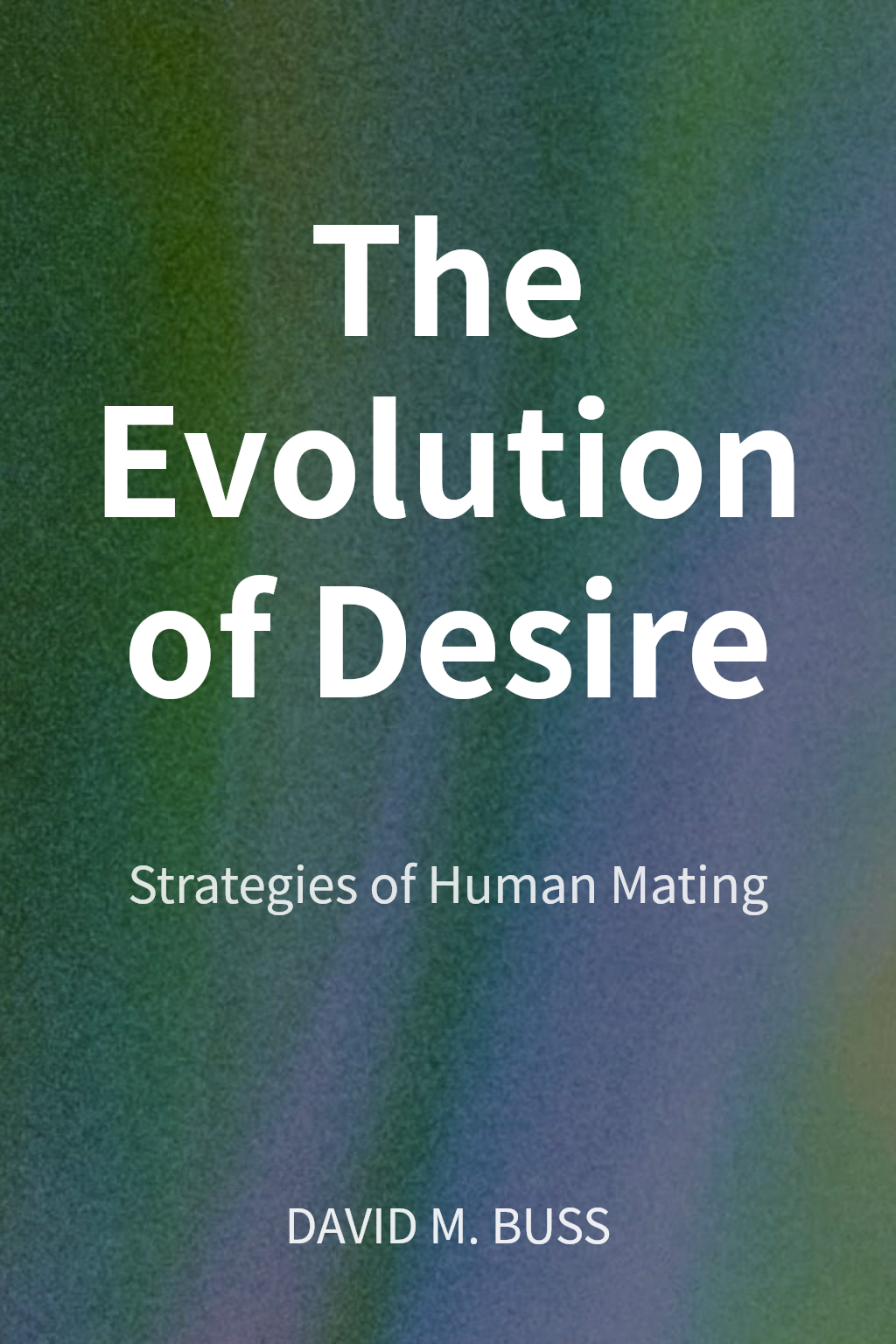 The Evolution of Desire 封面