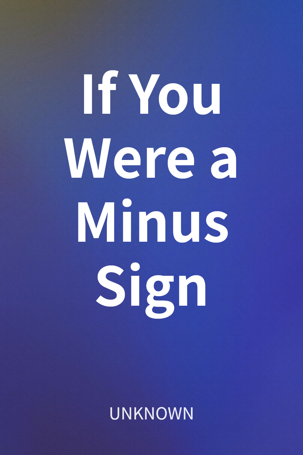 If You Were a Minus Sign cover