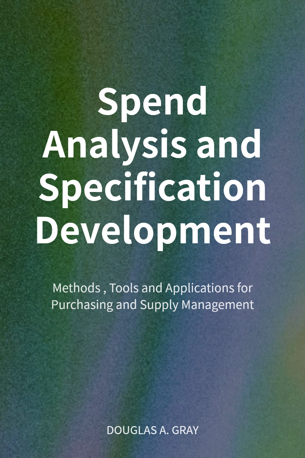 Spend Analysis and Specification Development cover