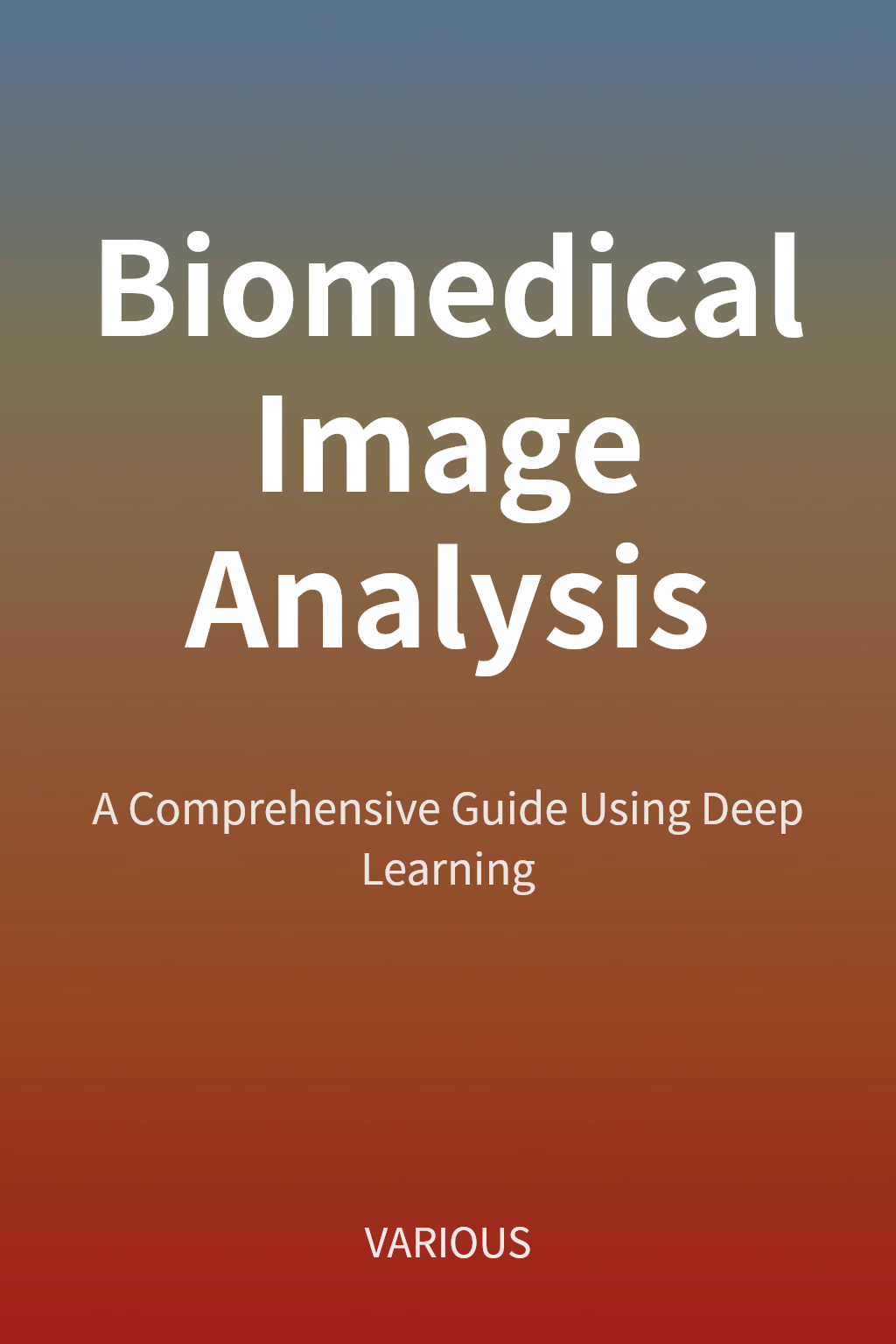 Biomedical Image Analysis cover