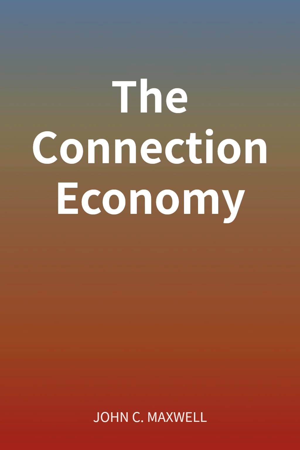 The Connection Economy cover