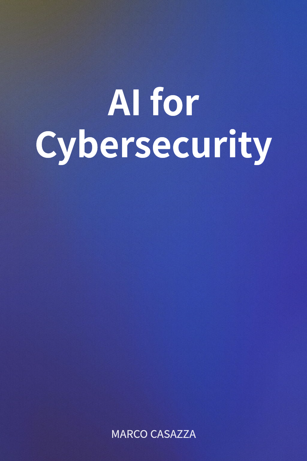 AI for Cybersecurity cover
