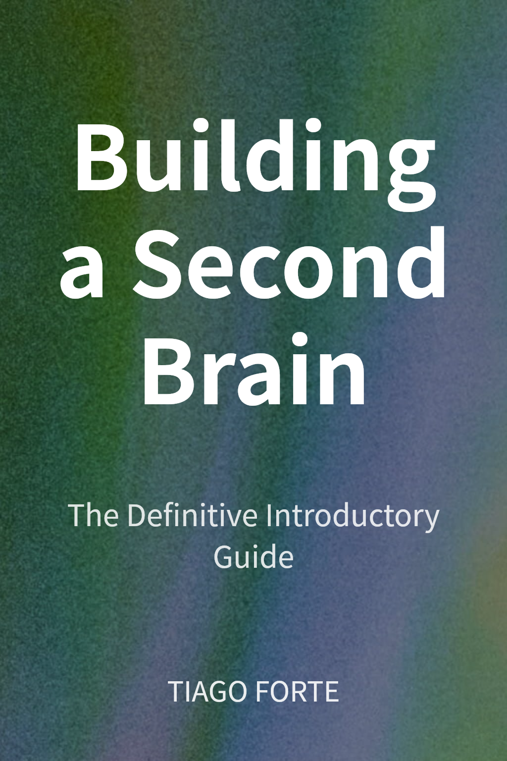 Building a Second Brain cover