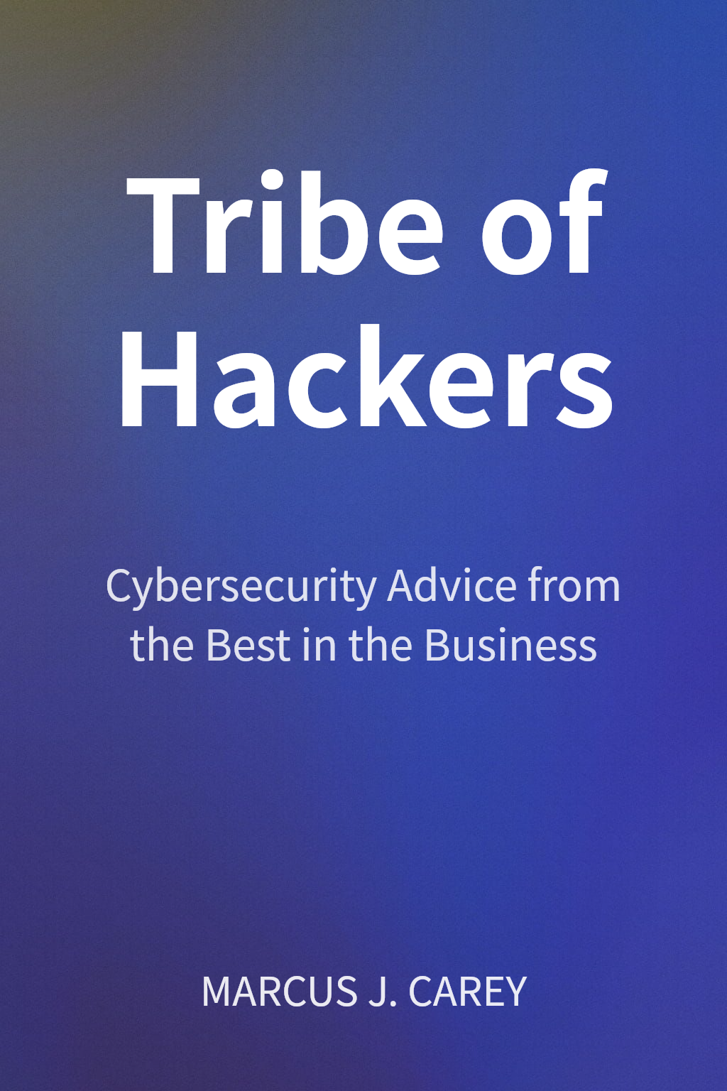Tribe of Hackers cover