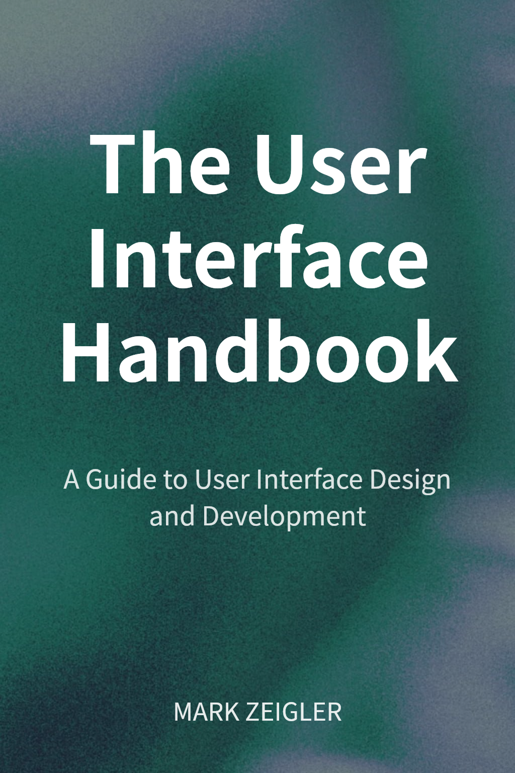 The User Interface Handbook cover