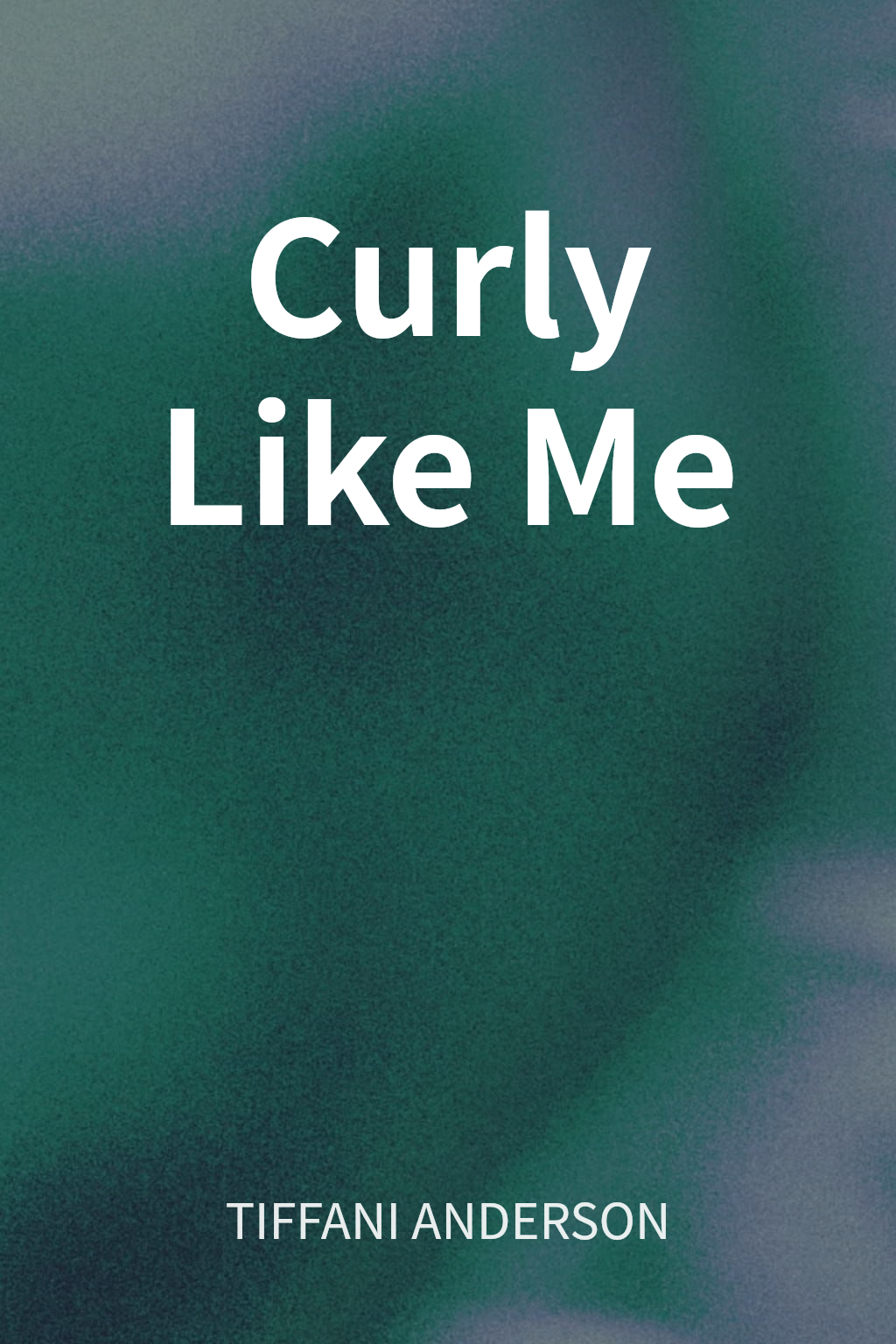 Curly Like Me cover