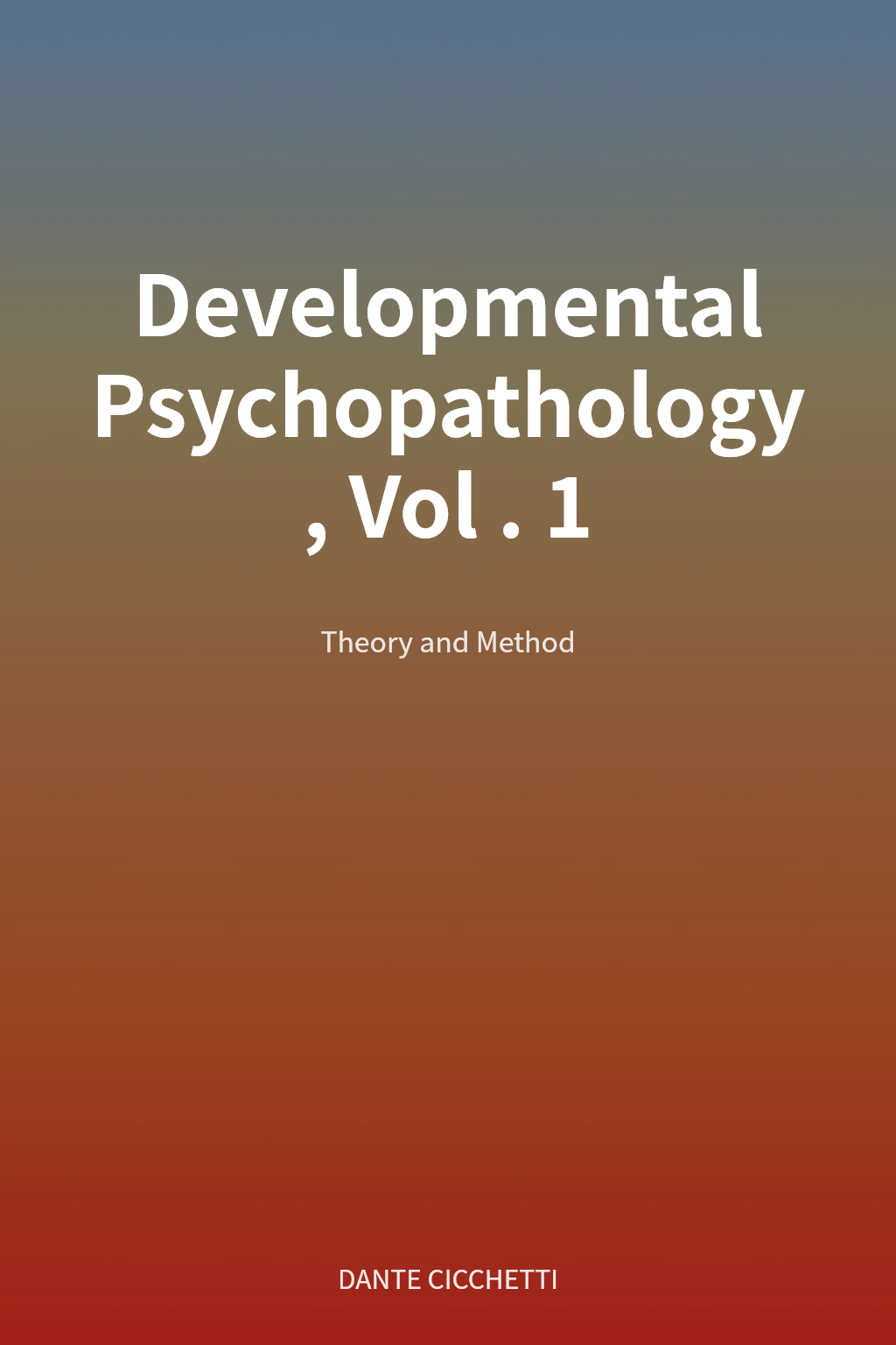 Developmental Psychopathology, Vol. 1 cover