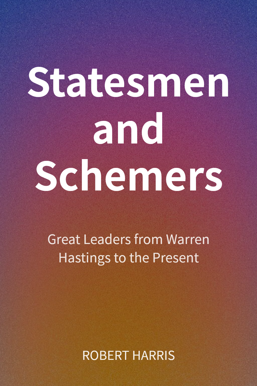 Statesmen and Schemers cover